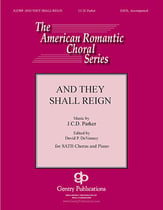 And They Shall Reign SATB choral sheet music cover